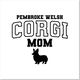 Pembroke Welse Corgi Mom Posters and Art